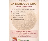 Visita a la Dobla de Oro.